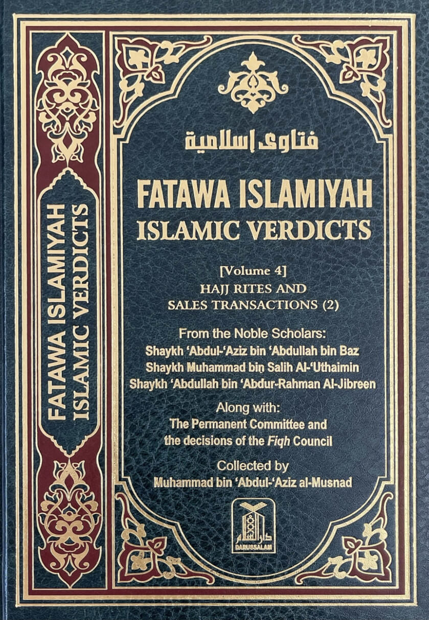 Fatawa Islamiyah Islamic Verdicts Vol 4