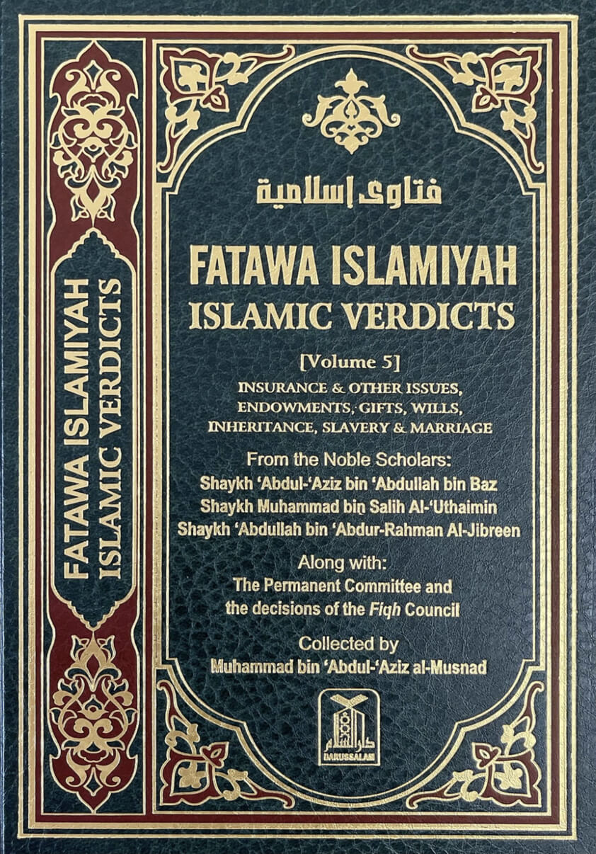 Fatawa Islamiyah Islamic Verdicts Vol 5
