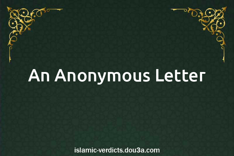 An Anonymous Letter