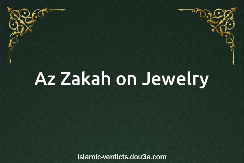 Az-Zakah on jewelry 