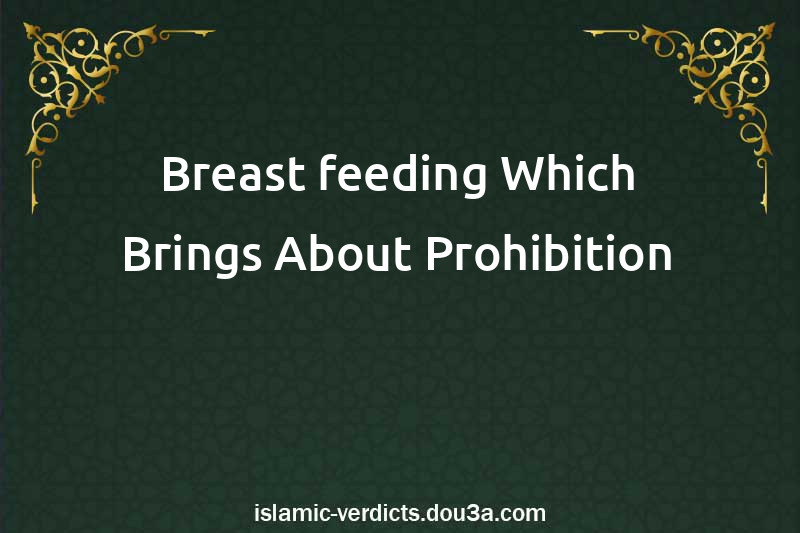 Breast-feeding Which Brings About Prohibition