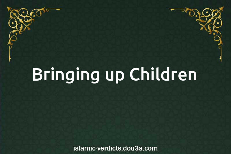 Bringing up Children