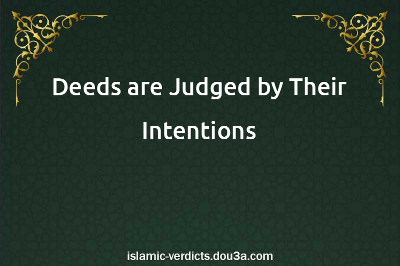 Deeds are Judged by Their Intentions