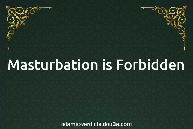 Masturbation is Forbidden