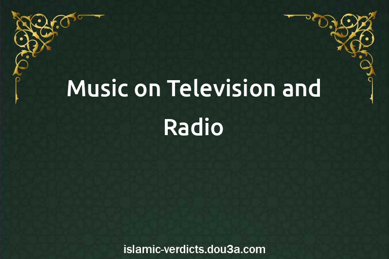 Music on Television and Radio