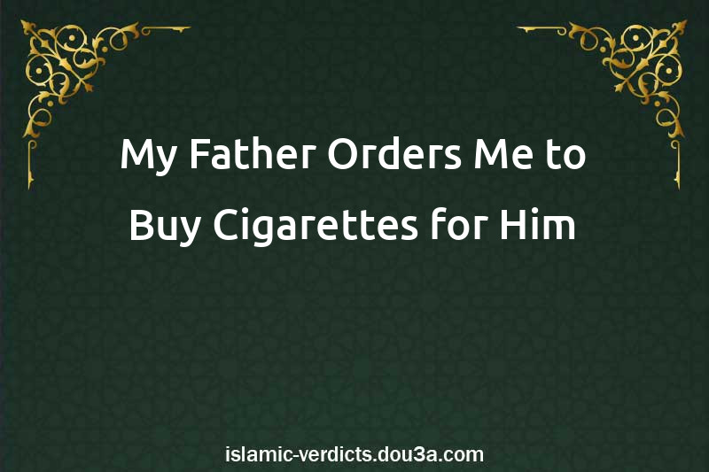 My Father Orders Me to Buy Cigarettes for Him