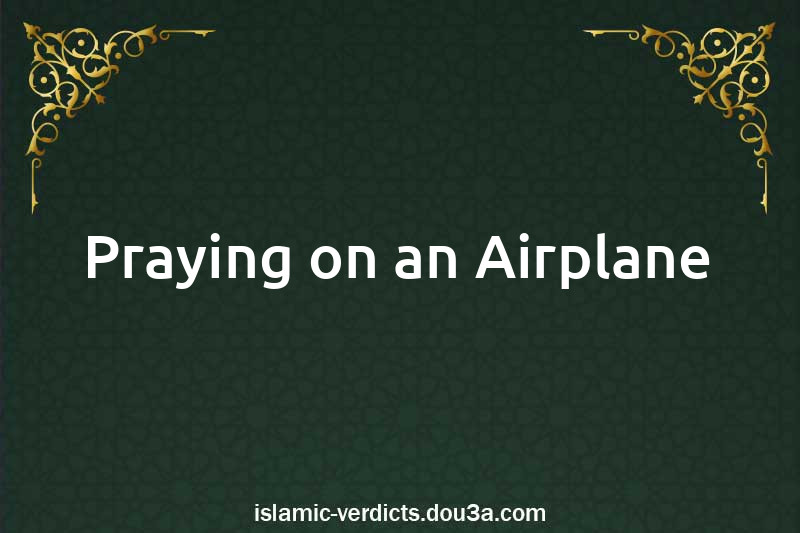 Praying on an Airplane