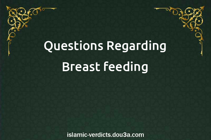 Questions Regarding Breast-feeding