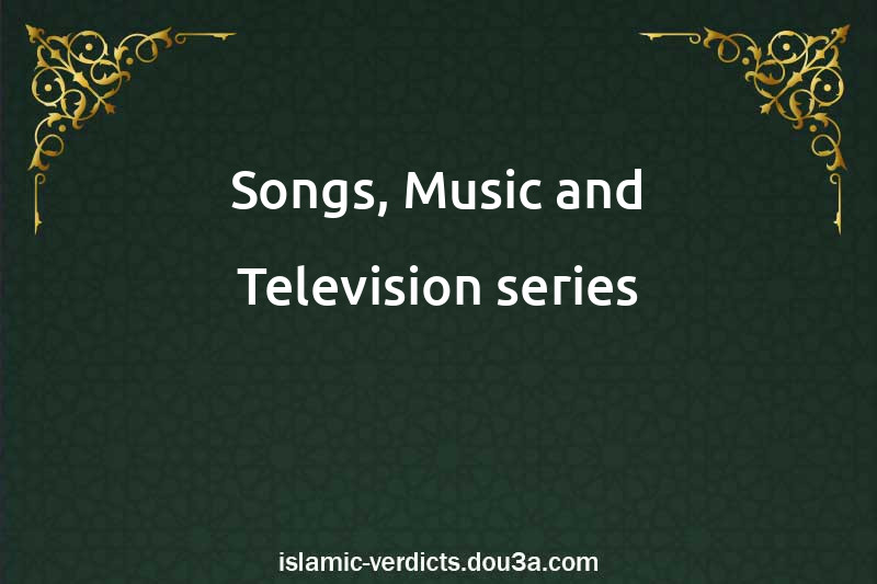 Songs, Music and Television series