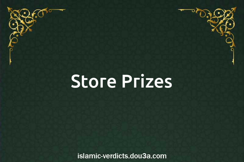 Store Prizes