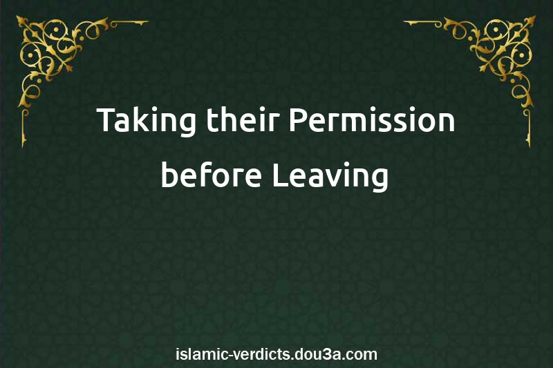 Taking their Permission before Leaving