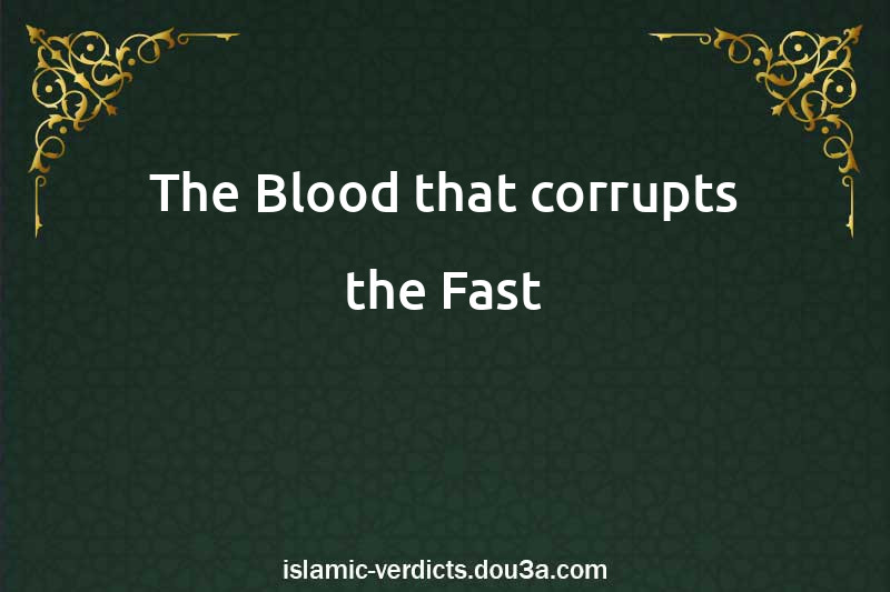 The Blood that corrupts the Fast