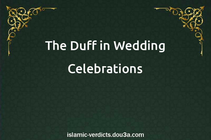 The Duff in Wedding Celebrations