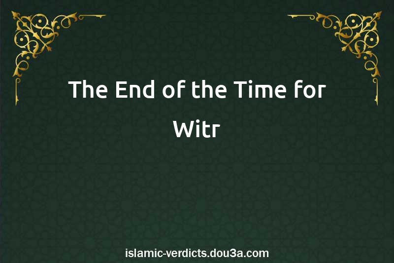 The End of the Time for Witr