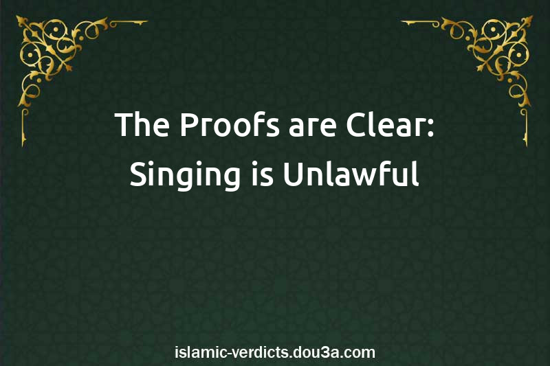 The Proofs are Clear: Singing is Unlawful