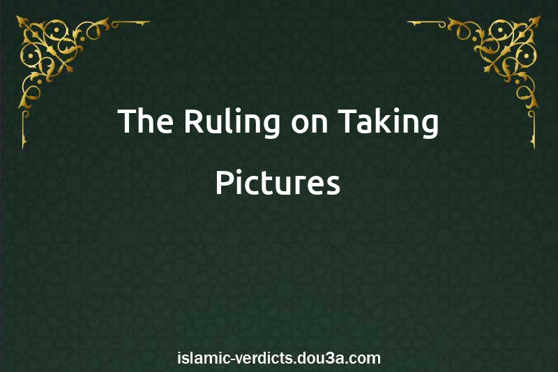 The Ruling on Taking Pictures