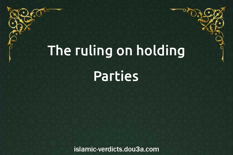 The ruling on holding Parties