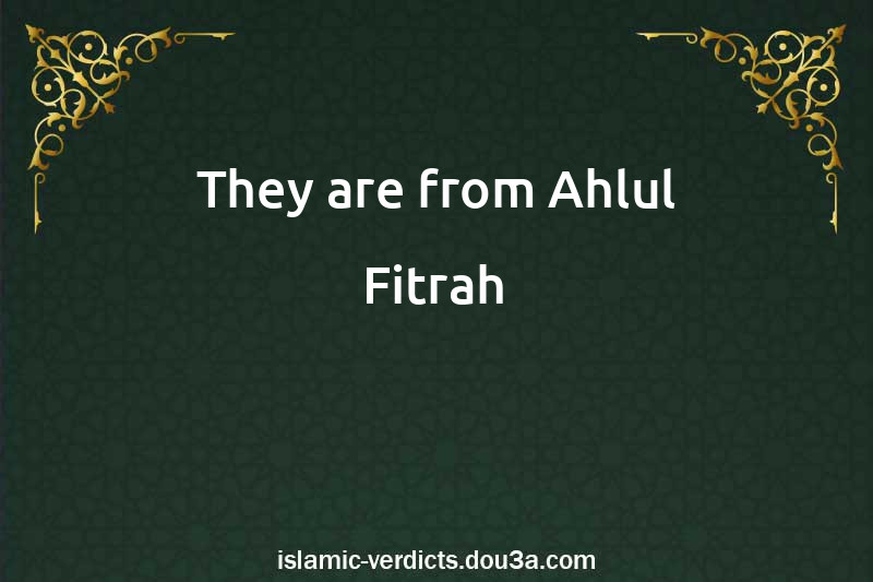 They are from Ahlul-Fitrah