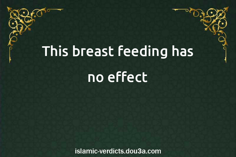 This breast feeding has no effect