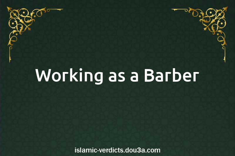 Working as a Barber